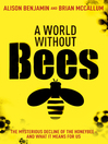 A World Without Bees by Alison Benjamin eBook